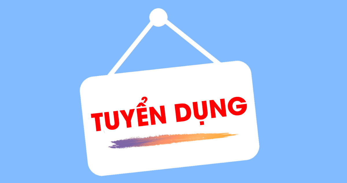 TUYỂN DỤNG